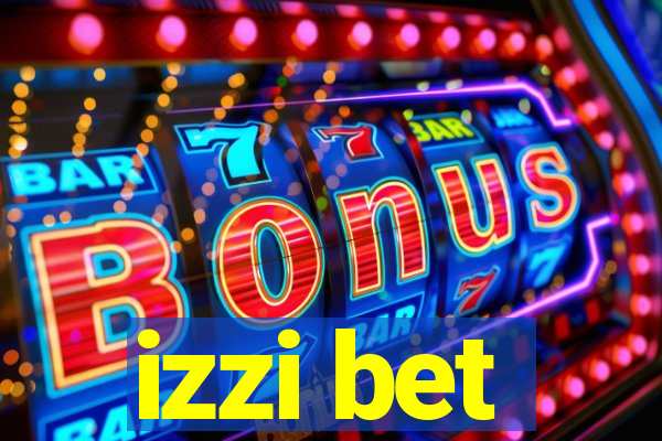 izzi bet